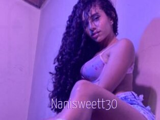 Nanisweett30