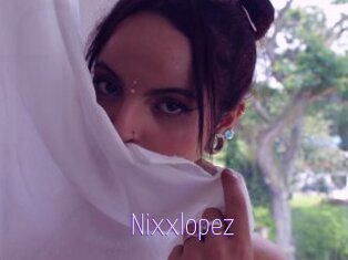 Nixxlopez