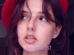 Noreencast