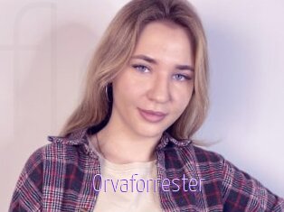 Orvaforrester