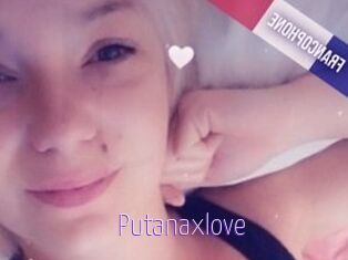 Putanaxlove