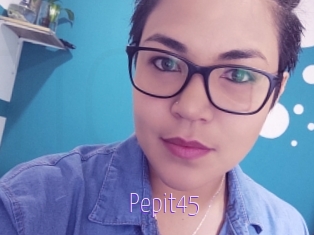 Pepit45