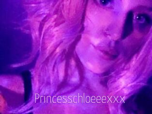 Princesschloeeexxx