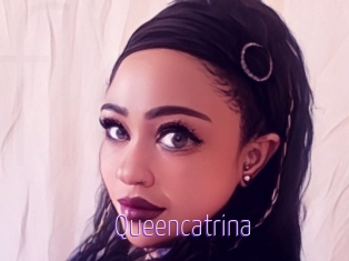 Queencatrina