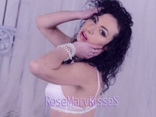 RoseMaryKisseS