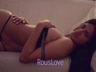 RousLove