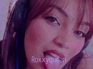 Roxxyqueen