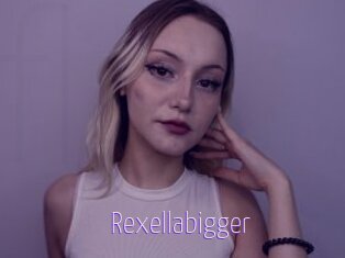 Rexellabigger