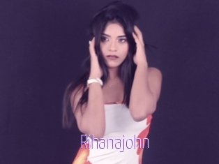 Rihanajohn