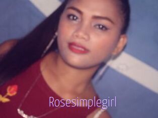 Rosesimplegirl