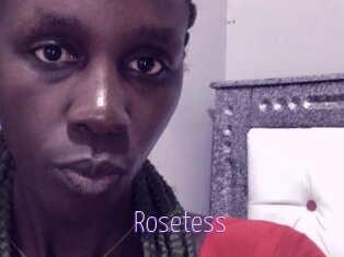 Rosetess