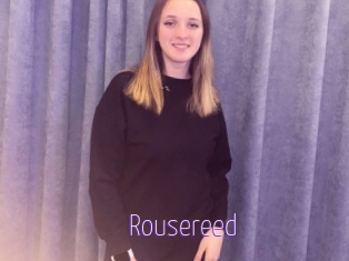 Rousereed