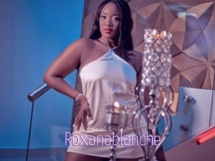 Roxanablanche