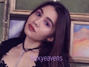 Roxyeavens