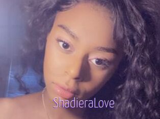 ShadieraLove