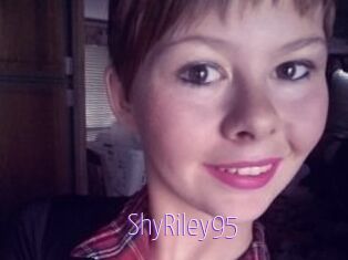 ShyRiley95