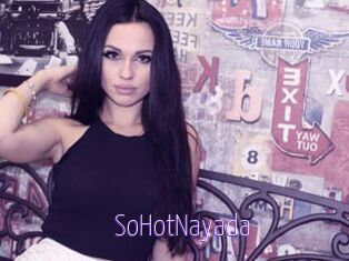SoHotNayada