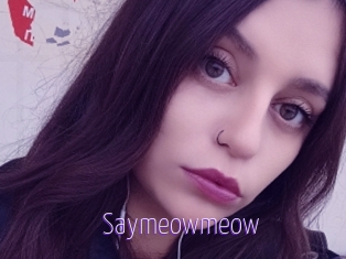 Saymeowmeow