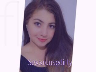 Sexxrousedirty