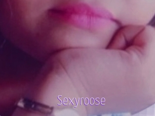 Sexyroose