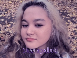 Sheenagodbold