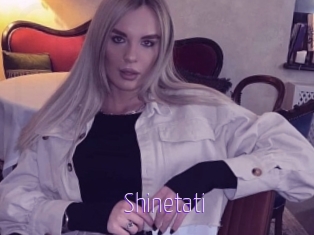 Shinetati