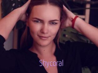 Shycoral