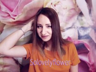 Solovelyflower