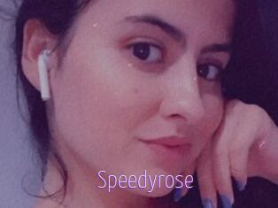 Speedyrose