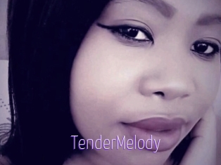 TenderMelody