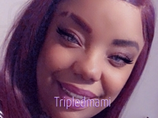 Tripledmami