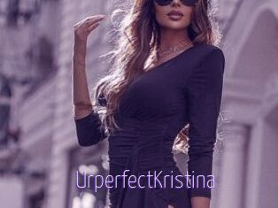 UrperfectKristina