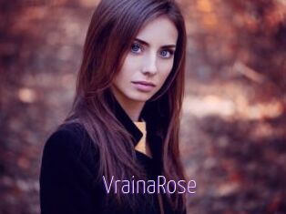 VrainaRose