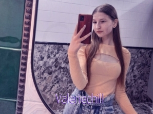 Valeriechill