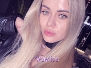 Wowlips