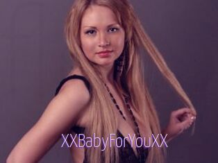 XXBabyForYouXX