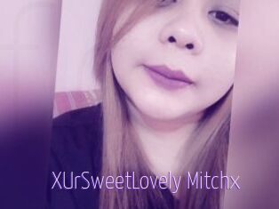 XUrSweetLovely_Mitchx