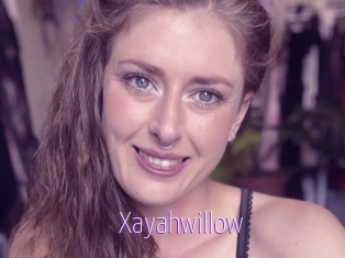 Xayahwillow