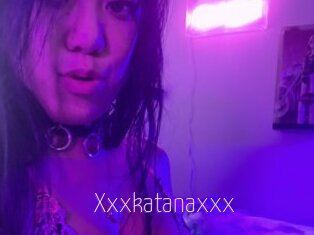 Xxxkatanaxxx