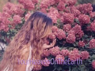 YourHeavenOnTheEarth