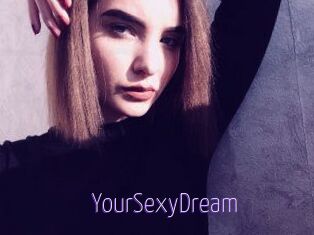 YourSexyDream