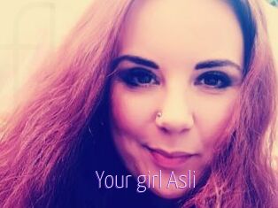 Your_girl_Asli