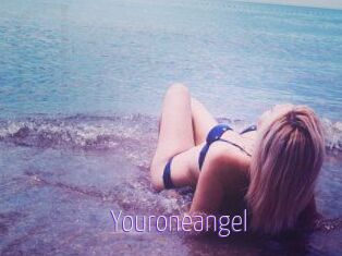 Youroneangel