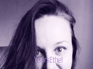 YoursEthel