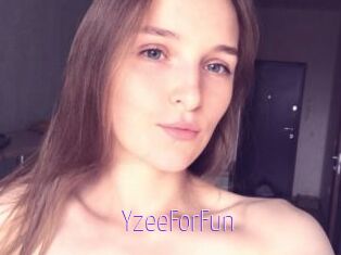 YzeeForFun