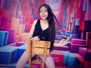 Zoeeyes